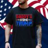 Trump Daddys Home White House 2024 T-Shirt