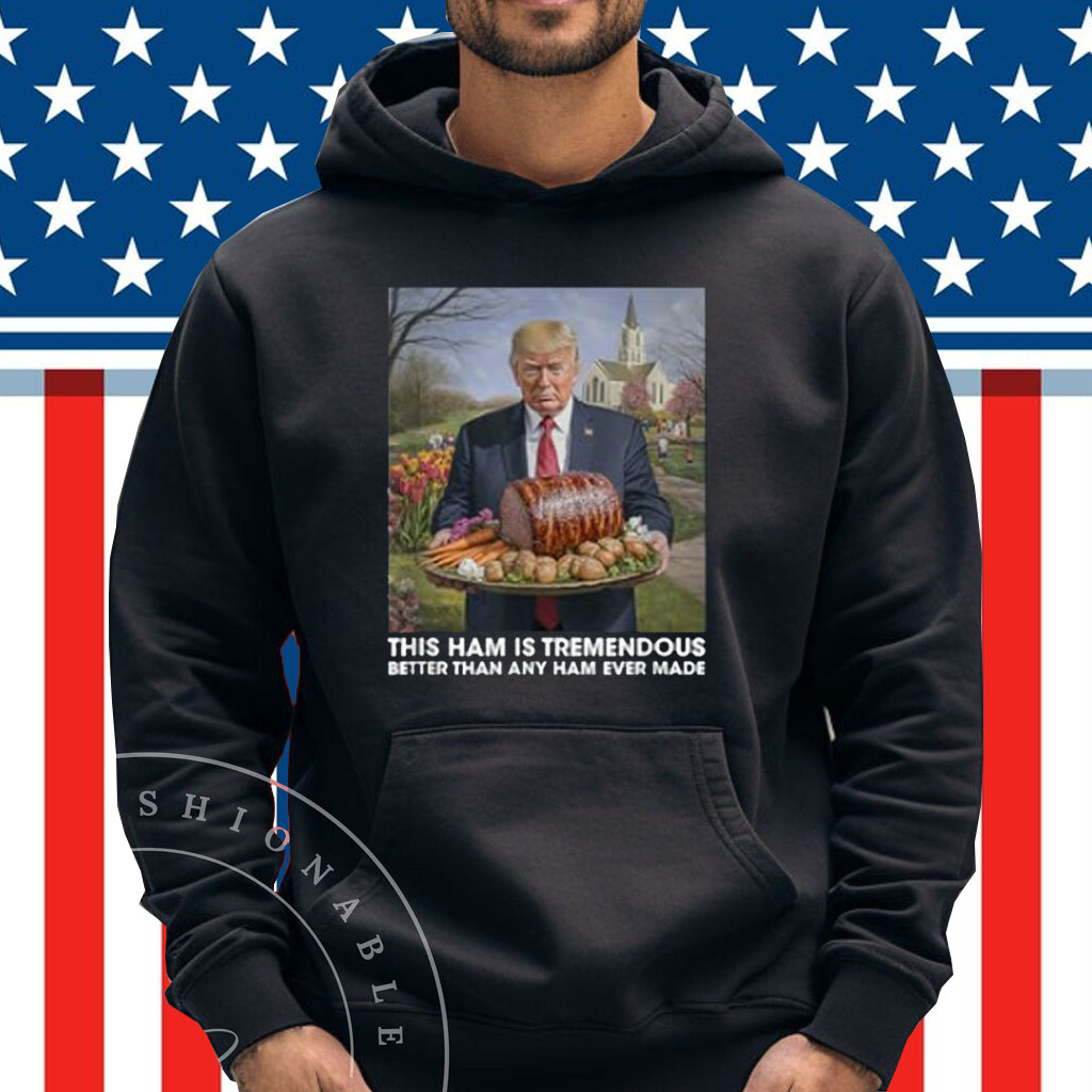 Trump Tremendous Easter Ham Funny Easter Celebration T-Shirt