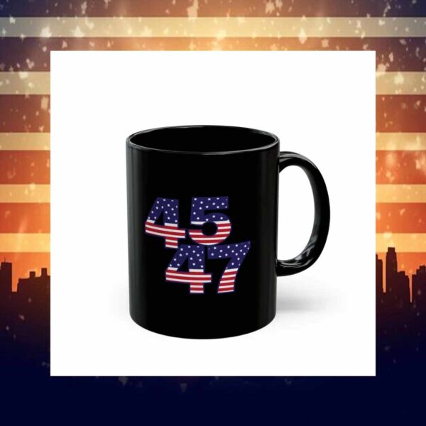 45 47 Trump President Day Mug