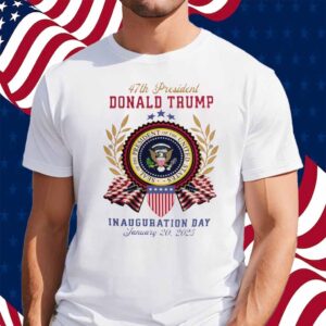 47th President Donald Trump Inauguration Day 2025 Commemorative Shirt
