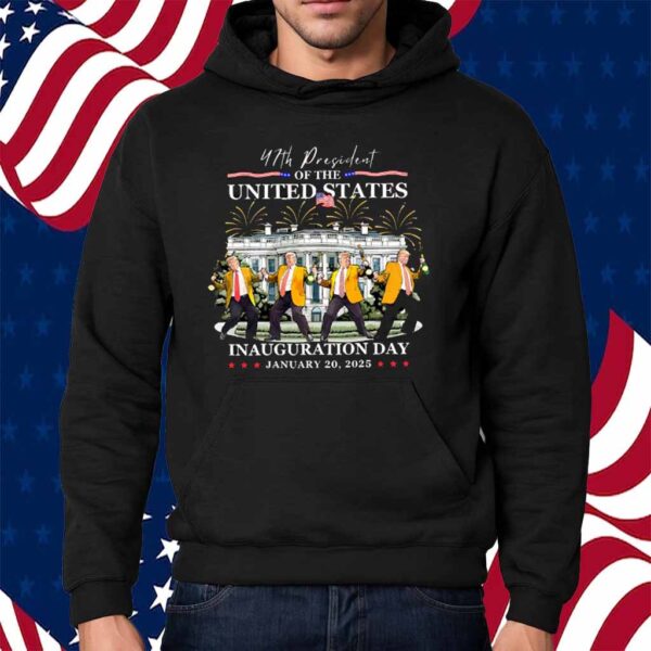 47th President Of The United States Inauguration Day 2025 Shirt
