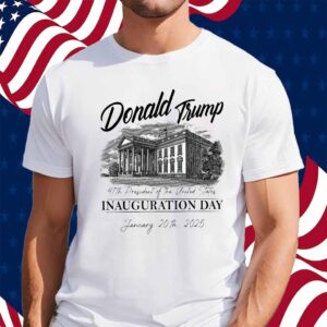 47th US Donald Trump President Inauguration Shirt