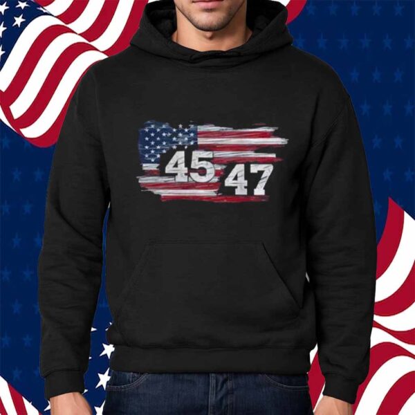 Donald Trump America 45 47 Shirt