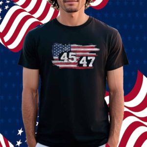 Donald Trump America 45 47 Shirt