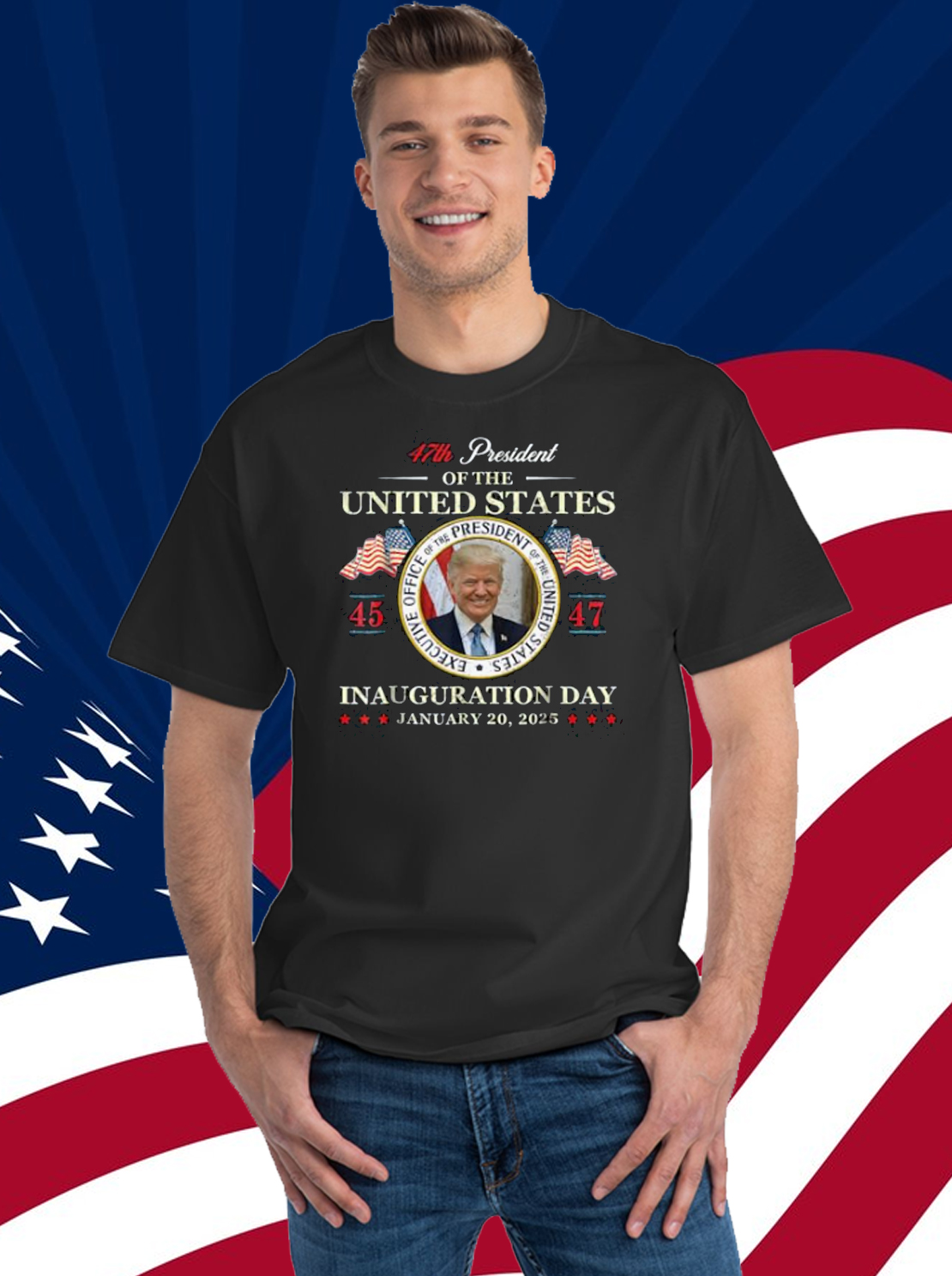 Donald Trump Inauguration Day 2025 47th President USA Flag T-Shirt