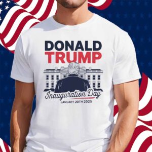 Donald Trump Inauguration Day Shirt