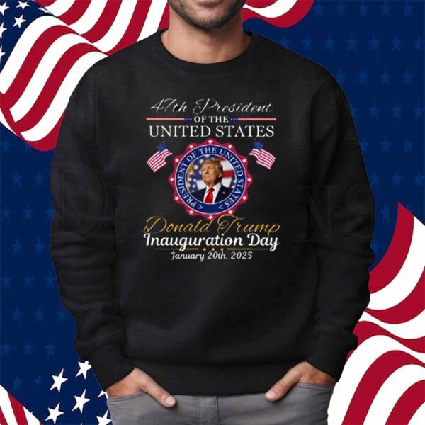 Donald Trump inauguration day Shirts