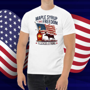 Funny Trump Quote Canada 51st State Of USA T-Shirt