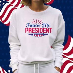 Future Mr Donald Trump President Shirt