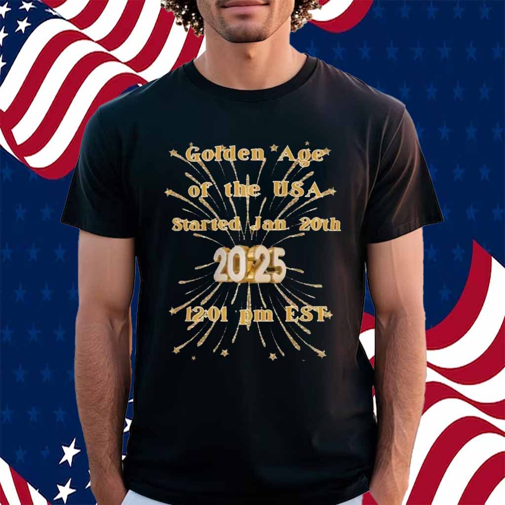 Golden age of America Trump Inauguration 2025 Shirt