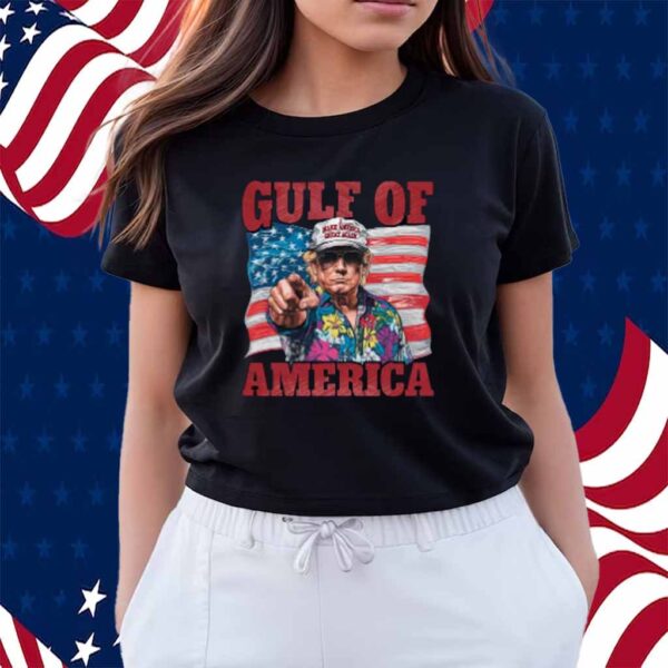 Gulf of America Funny Trump Shirt