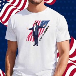 Gulf of America Trump Shirt