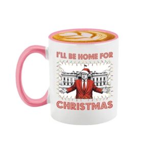 I'll Be Home for Christmas Donald Trump 2024 47th President USA Mug