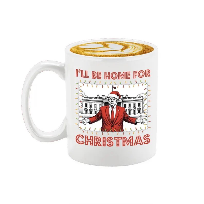 I'll Be Home for Christmas Donald Trump 2024 47th President USA Mug