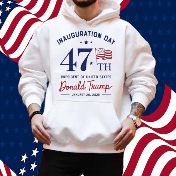 Inauguration Day T-Shirt, President Donald Trump Shirt