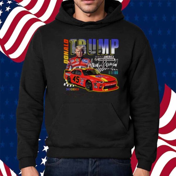 Make America Great Again Racing Trump Race car USA Funny Shirt