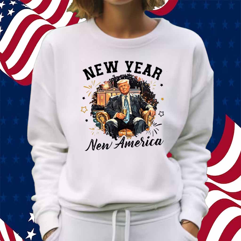 New Year New America Trump Shirt