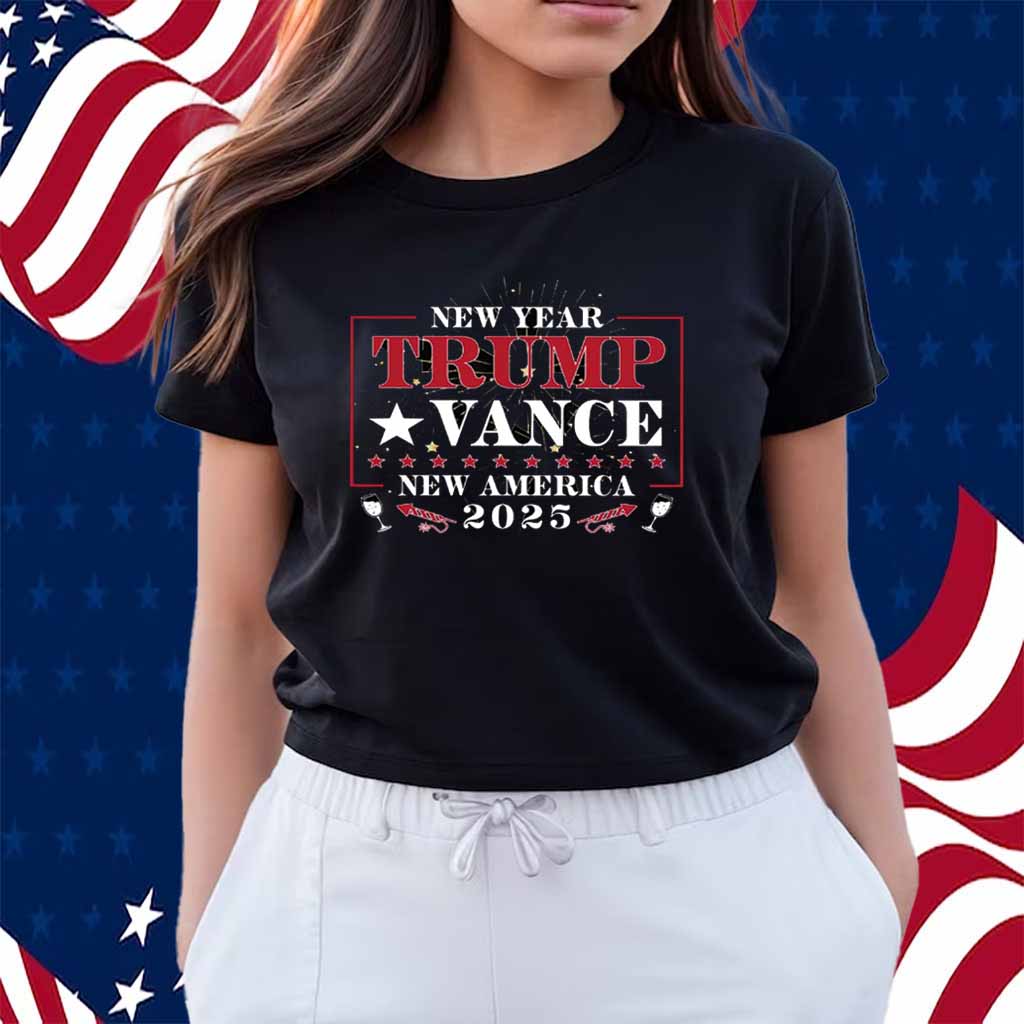 New Year Trump Vance New America 2025 Shirt