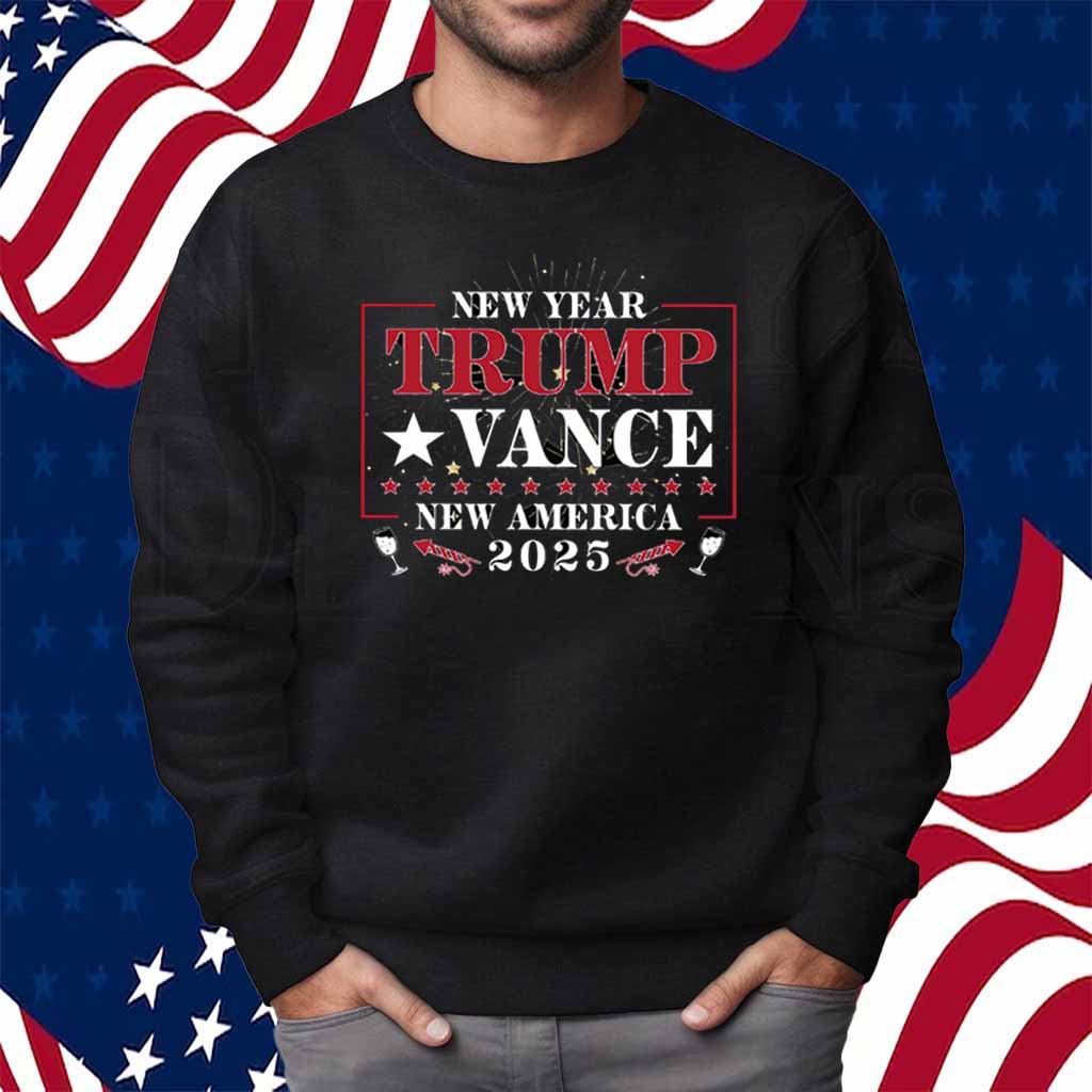 New Year Trump Vance New America 2025 Shirt