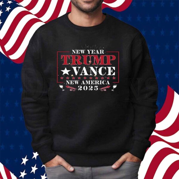 New Year Trump Vance New America 2025 Shirt