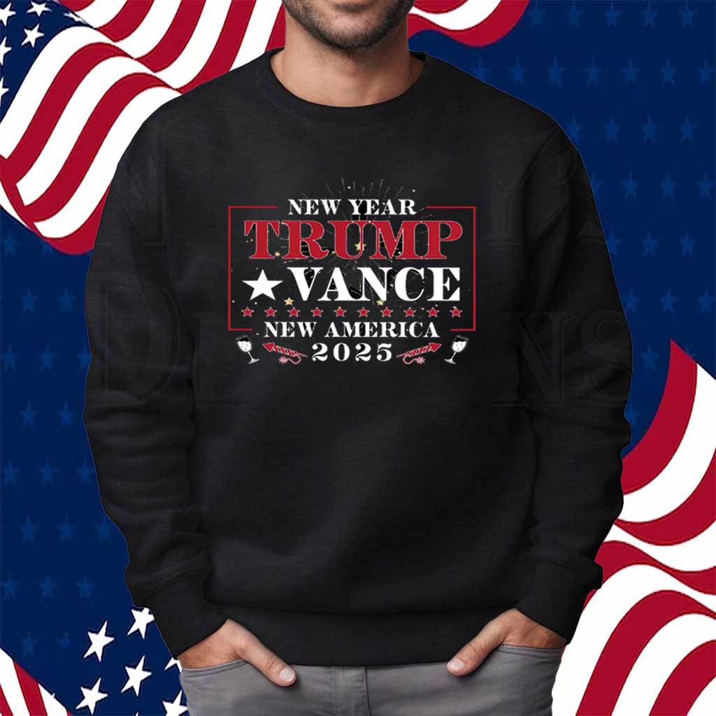 New Year Trump Vance New America 2025 Shirt