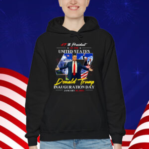 President Donald Trump Inauguration Day 2025 47Th Usa Flag T-Shirt