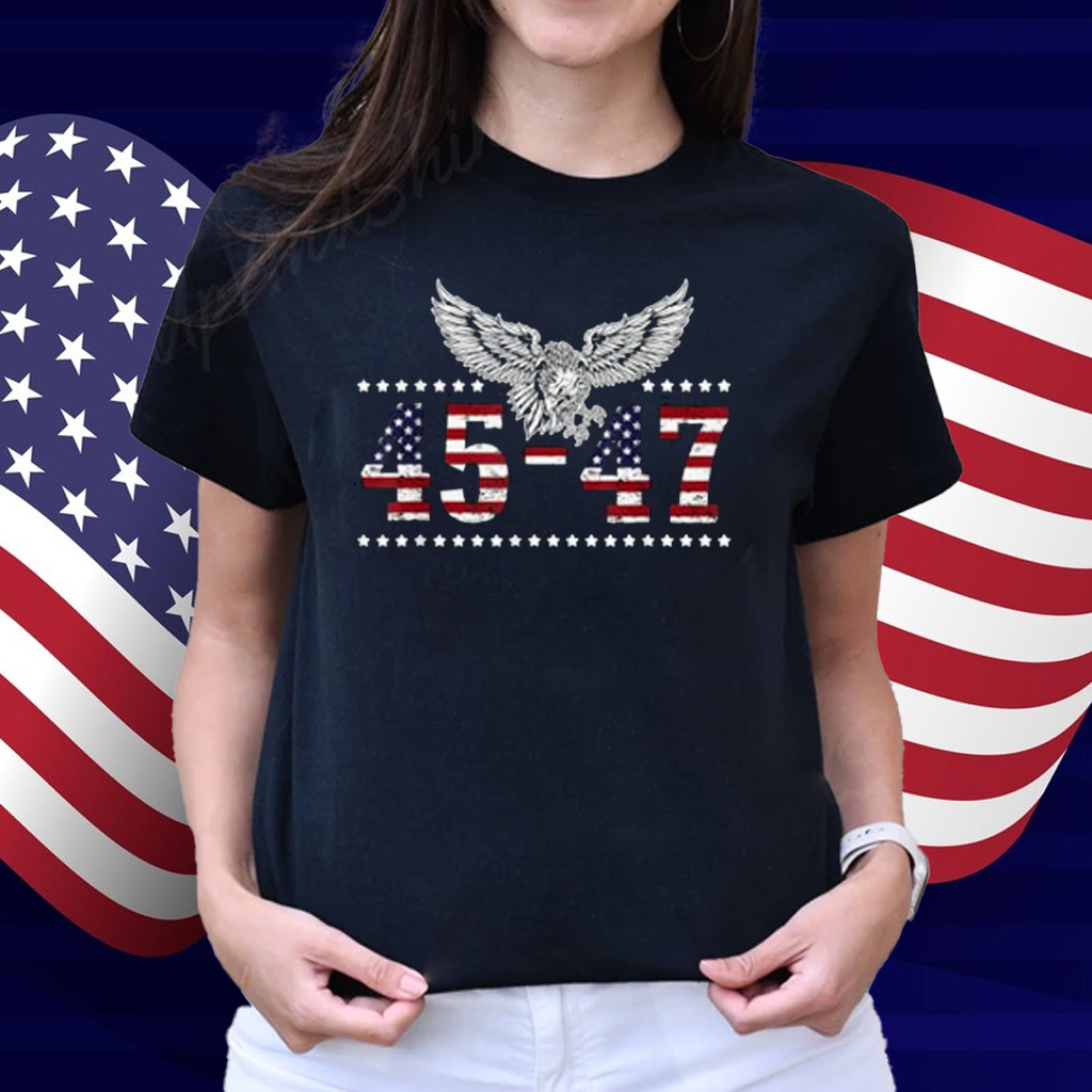 Trump 2024 President 45 and 47 American Flag Trump 2024 T-Shirt