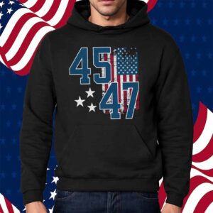 Trump 45 47, MAGA, President Trump 2025 Shirt