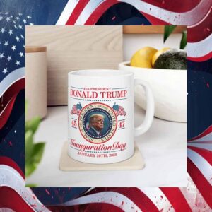 Trump 47th President Inauguration Day Mug