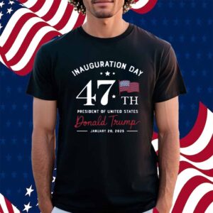 Trump Inauguration Day Shirt