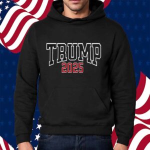 Trump President 2025 Shirt