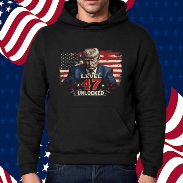 Trump President Level 47 Unlocked Shirt