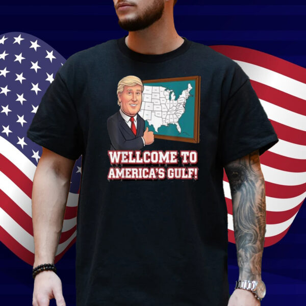 Welcome to the Gulf of America's Trump funny map of America T-Shirt
