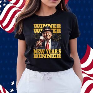 Winner Winner Trump President New Year Shirt