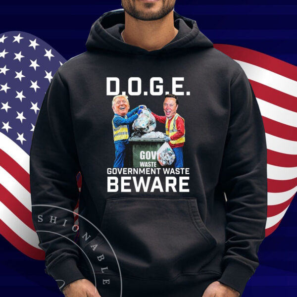 Trump And Elon Musk Doge Government Waste Beware T-Shirt