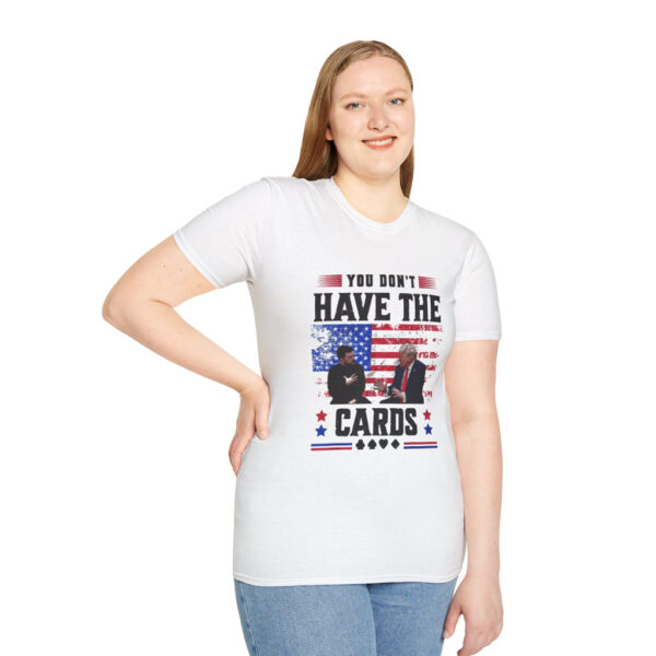Trump Zelensky Shirt , You Don't Have The Cards Here Shirt