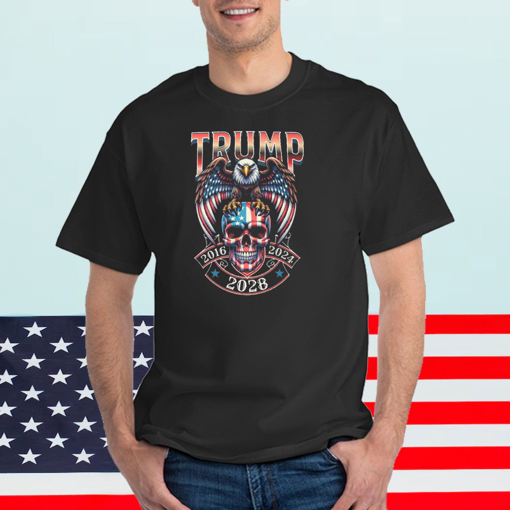 Trump 2016 2024 2028 T-Shirt