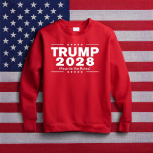Trump 2028 Rewrite The Rules SweatShirt
