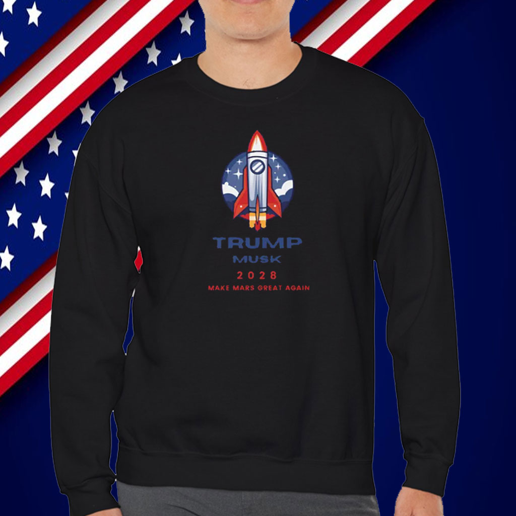 Trump Musk 2028 Make Mars Great Again T-Shirt