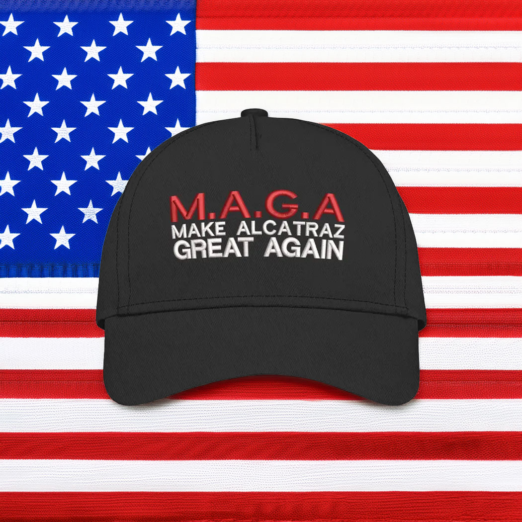 Make Alcatraz Great Again Hat